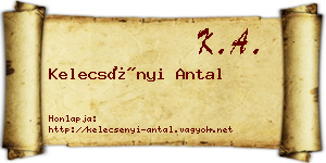 Kelecsényi Antal névjegykártya